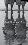 Cover: Salt, Root and Roe - Methuen Drama