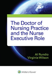 Abbildung von: The Doctor of Nursing Practice and the Nurse Executive Role - Lippincott Williams and Wilkins