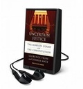 Cover: Uncertain Justice - MacMillan Audio