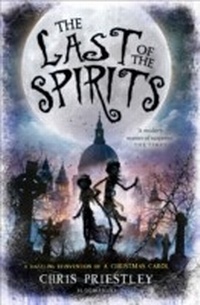 Enlarge image Cover: The Last of the Spirits - Bloomsbury Childrens Books