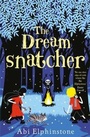 Cover: The Dreamsnatcher - Simon & Schuster UK;Simon & Schuster Children's