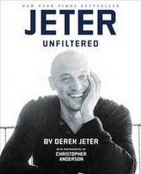 Abbildung von: Jeter Unfiltered - Gallery/Jeter Publishing;Gallery Books