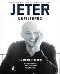 Enlarge image Cover: Jeter Unfiltered - Atria Books