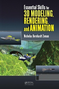 Abbildung von: Essential Skills for 3D Modeling, Rendering, and Animation - Apple Academic Press Inc.