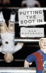 Cover: Putting the Boot In - Orion (an Imprint of The Orion Publishing Group Ltd )