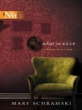 Cover: What To Keep - Mills & Boon