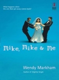 Enlarge image Cover: Mike, Mike and Me - Mills & Boon