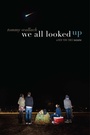 Cover: We All Looked Up - Simon & Schuster Books for Young Readers