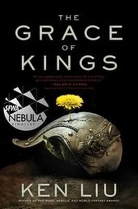 Enlarge image Cover: The Grace of Kings - Simon & Schuster