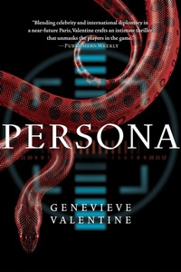 Enlarge image Cover: Persona - Simon & Schuster Books for Young Readers;Saga Press