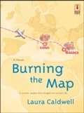 Cover: Burning The Map - Mills & Boon