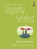 Cover: Slightly Settled - Mills & Boon