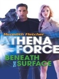 Cover: Beneath The Surface - Mills & Boon
