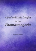 Cover: Alfred and Lucie Dreyfus in the Phantasmagoria - Cambridge Scholars Publishing