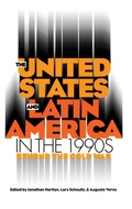 Cover: The United States and Latin America in the 1990s - The University of North Carolina Press