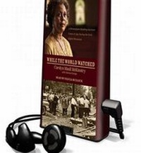 Enlarge image Cover: While the World Watched - Oasis Audio