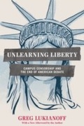 Cover: Unlearning Liberty - Encounter Books