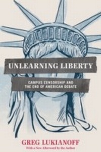 Abbildung von: Unlearning Liberty - Encounter Books