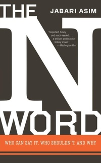 Enlarge image Cover: N Word, The - Houghton Mifflin