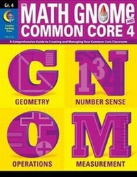 Enlarge image Cover: 4th Grd Math Gnome & Common Core Four - Creative Teaching Press