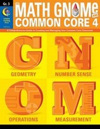 Enlarge image Cover: 3rd Grd Math Gnome & Common Core Four - Creative Teaching Press