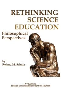 Enlarge image Cover: Rethinking Science Education - Information Age Publishing