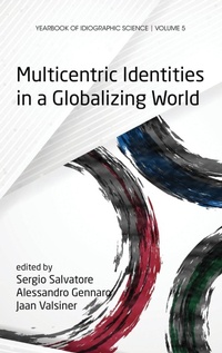 Enlarge image Cover: Multicentric Identities in a Globalizing World - Information Age Publishing