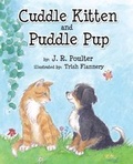 Cover: Cuddle Kitten and Puddle Pup - Tate Publishing & Enterprises LLC