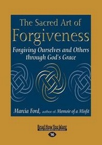 Enlarge image Cover: The Sacred Art of Forgiveness - ReadHowYouWant