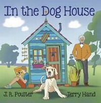 Enlarge image Cover: In the Dog House - Tate Publishing & Enterprises LLC