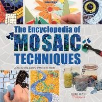 Enlarge image Cover: The Encyclopedia of Mosaic Techniques - Search Press Ltd