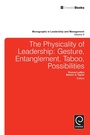 Cover: Physicality of Leadership - Emerald Publishing Limited