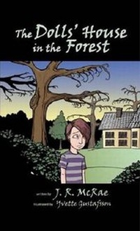 Abbildung von: The Dolls' House in the Forest - Tate Publishing & Enterprises LLC