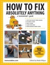 Enlarge image Cover: How to Fix Absolutely Anything - Skyhorse Publishing