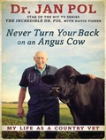 Cover: Never Turn Your Back on an Angus Cow - Tantor Media, Inc