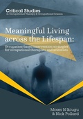 Cover: Meaningful Living Across the Lifespan - Whiting & Birch Ltd