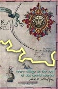Cover: More Village at the End of the World Stories - Baby Mosquito Books