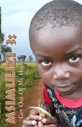 Cover: Msimulizi 3: Get Out of My House! - Baby Mosquito Books
