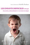Cover: Les enfants difficiles (3-8 ans) - Mardaga
