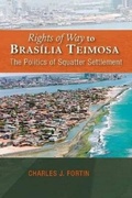 Cover: Rights of Way to Brasilia Teimosa - Liverpool University Press