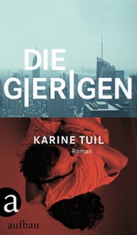 Enlarge image Cover: Die Gierigen - Aufbau
