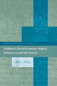 Enlarge image Cover: Children's Socio-Economic Rights, Democracy And The Courts - Hart Publishing
