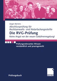 Abbildung von: Die RVG-Prüfung - Springer Gabler