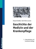 Cover: Geschichte der Medizin und der Krankenpflege - Kohlhammer
