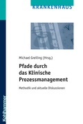 Cover: Pfade durch das Klinische Prozessmanagement - Kohlhammer