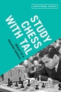 Cover: Study Chess with Tal - Batsford