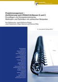 Cover: Projektmanagement - Zertifizierung nach IPMA(3.0)-Ebenen D und C - Compendio Bildungsmedien