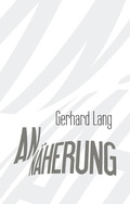 Cover: Ann&auml;herung - BoD - Books on Demand