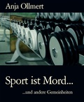 Cover: Sport ist Mord... - BookRix