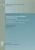 Cover: Anpassung, Unbotm&auml;&szlig;igkeit und Widerstand - Bayerische Akademie der Wissenschaften